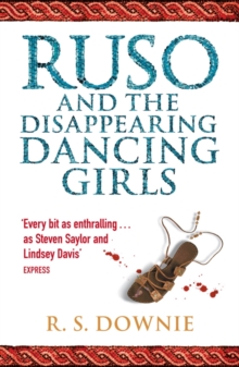 Ruso and the Disappearing Dancing Girls : Roman Historical Mystery, Paperback Book Ruso and the Disappearing Dancing Girls : Roman Historical Mystery, Paperback Book