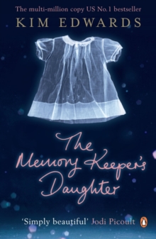 The Memory Keeper's Daughter, Paperback Book The Memory Keeper's Daughter, Paperback Book