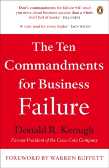 The Ten Commandments for Business Failure, Paperback Book The Ten Commandments for Business Failure, Paperback Book