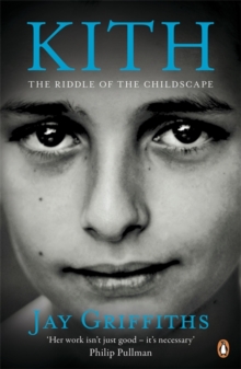 Kith : The Riddle of the Childscape, Paperback Book Kith : The Riddle of the Childscape, Paperback Book
