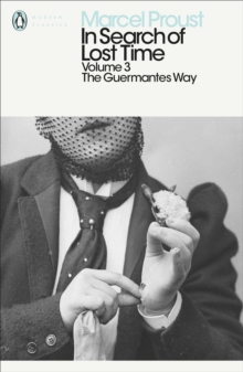In Search of Lost Time : The Guermantes Way, Paperback Book In Search of Lost Time : The Guermantes Way, Paperback Book