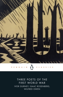 Three Poets of the First World War, Paperback Book Three Poets of the First World War, Paperback Book