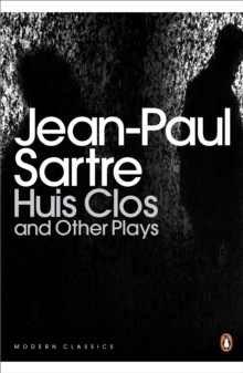 Huis Clos and Other Plays, Paperback Book Huis Clos and Other Plays, Paperback Book