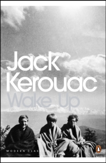 Wake Up : A Life of the Buddha, Paperback Book Wake Up : A Life of the Buddha, Paperback Book
