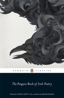 The Penguin Book of Irish Poetry, Paperback Book The Penguin Book of Irish Poetry, Paperback Book