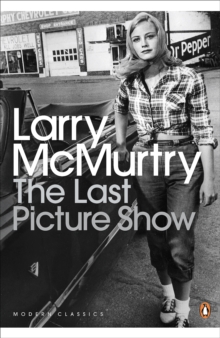 The Last Picture Show, Paperback Book The Last Picture Show, Paperback Book