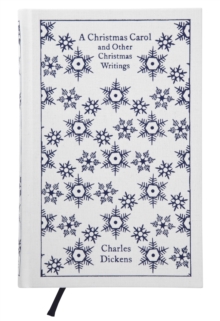 A Christmas Carol and Other Christmas Writings, Hardback Book A Christmas Carol and Other Christmas Writings, Hardback Book