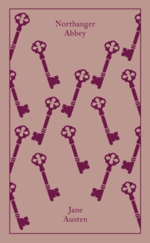 Northanger Abbey, Hardback Book Northanger Abbey, Hardback Book