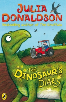 The Dinosaur's Diary, Paperback Book The Dinosaur's Diary, Paperback Book