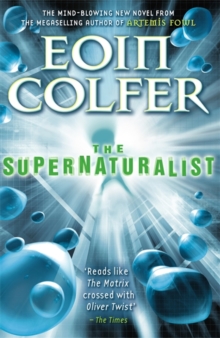 The Supernaturalist, Paperback Book The Supernaturalist, Paperback Book