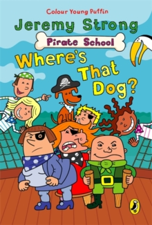 Pirate School: Where's That Dog?, Paperback Book Pirate School: Where's That Dog?, Paperback Book