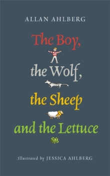 The Boy, the Wolf, the Sheep and the Lettuce, Paperback Book The Boy, the Wolf, the Sheep and the Lettuce, Paperback Book