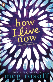 How I Live Now, Paperback / softback Book How I Live Now, Paperback / softback Book
