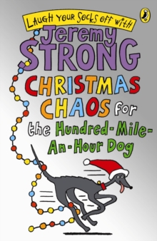 Christmas Chaos for the Hundred-mile-an-hour Dog, Paperback Book Christmas Chaos for the Hundred-mile-an-hour Dog, Paperback Book