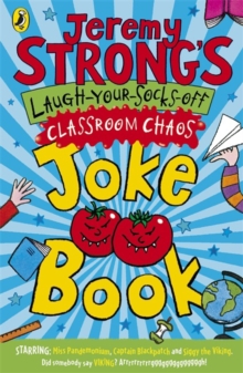 Jeremy Strong's Laugh-your-socks-off Classroom Chaos Joke Book, Paperback Book Jeremy Strong's Laugh-your-socks-off Classroom Chaos Joke Book, Paperback Book