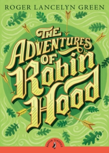 The Adventures of Robin Hood, Paperback / softback Book The Adventures of Robin Hood, Paperback / softback Book