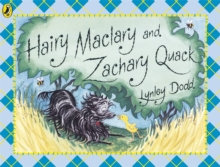 Hairy Maclary and Zachary Quack, Paperback Book Hairy Maclary and Zachary Quack, Paperback Book