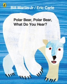 Polar Bear, Polar Bear, What Do You Hear?, Paperback Book Polar Bear, Polar Bear, What Do You Hear?, Paperback Book