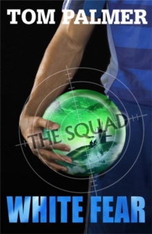 The Squad: White Fear, Paperback Book The Squad: White Fear, Paperback Book
