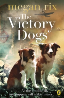 The Victory Dogs, Paperback Book The Victory Dogs, Paperback Book