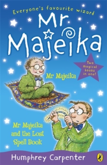 Mr Majeika and Mr Majeika and the Lost Spell Book bind-up, Paperback Book Mr Majeika and Mr Majeika and the Lost Spell Book bind-up, Paperback Book