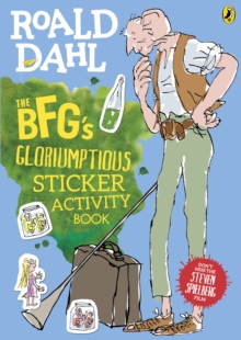 The BFGs Gloriumptious Sticker Activity Book, Paperback Book The BFGs Gloriumptious Sticker Activity Book, Paperback Book