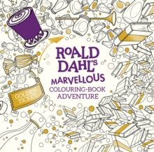 Roald Dahl's Marvellous Colouring-Book Adventure, Paperback Book Roald Dahl's Marvellous Colouring-Book Adventure, Paperback Book