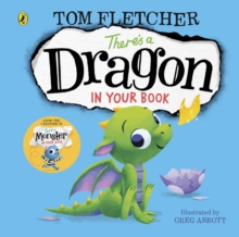 There's a Dragon in Your Book, Board book Book There's a Dragon in Your Book, Board book Book