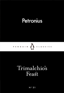 Trimalchio's Feast, Paperback Book Trimalchio's Feast, Paperback Book