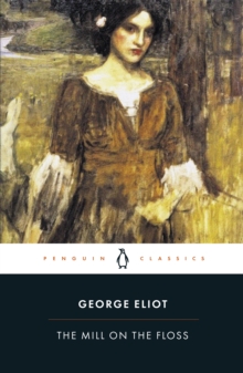The Mill on the Floss, Paperback Book The Mill on the Floss, Paperback Book