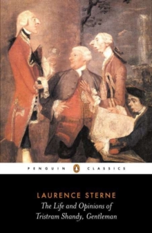 The Life and Opinions of Tristram Shandy, Gentleman, Paperback Book The Life and Opinions of Tristram Shandy, Gentleman, Paperback Book