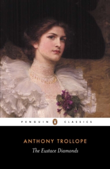 The Eustace Diamonds, Paperback Book The Eustace Diamonds, Paperback Book