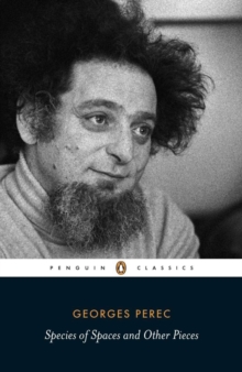 Species of Spaces and Other Pieces, Paperback Book Species of Spaces and Other Pieces, Paperback Book
