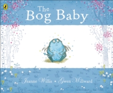 The Bog Baby, Paperback Book The Bog Baby, Paperback Book