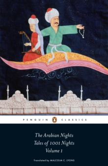 The Arabian Nights: Tales of 1,001 Nights : Volume 1