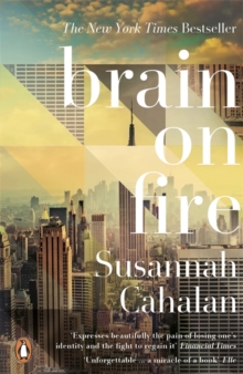 Brain on Fire: My Month of Madness, Paperback Book Brain on Fire: My Month of Madness, Paperback Book