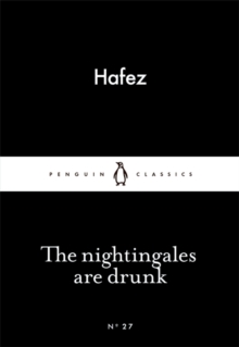 The Nightingales are Drunk, Paperback Book The Nightingales are Drunk, Paperback Book