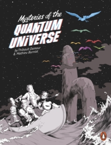 Mysteries of the Quantum Universe, Paperback / softback Book Mysteries of the Quantum Universe, Paperback / softback Book
