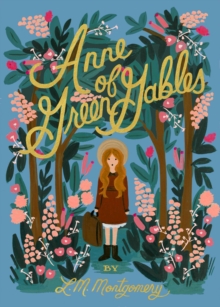 Anne Of Green Gables, Hardback Book Anne Of Green Gables, Hardback Book
