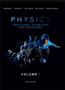 Physics For Global Scientists and Engineers, Volume 1, Paperback / softback Book Physics For Global Scientists and Engineers, Volume 1, Paperback / softback Book