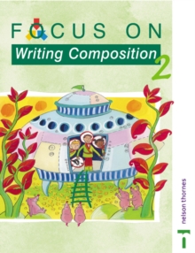 Focus on Writing Composition - Pupil Book 2, Paperback Book Focus on Writing Composition - Pupil Book 2, Paperback Book