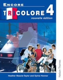 Encore Tricolore Nouvelle 4 Student Book, Paperback Book Encore Tricolore Nouvelle 4 Student Book, Paperback Book