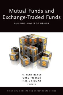 Mutual Funds and Exchange-Traded Funds : Building Blocks to Wealth