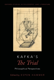 Kafka's The Trial : Philosophical Perspectives