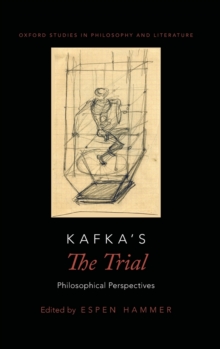 Kafka's The Trial : Philosophical Perspectives