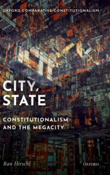 City, State : Constitutionalism and the Megacity