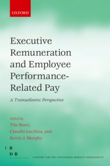 Executive Remuneration and Employee Performance-Related Pay : A Transatlantic Perspective