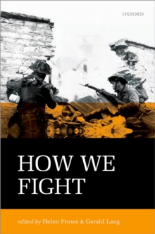 How We Fight : Ethics in War