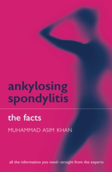 Ankylosing Spondylitis, Paperback / softback Book Ankylosing Spondylitis, Paperback / softback Book