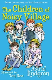 The Children of Noisy Village, Paperback Book The Children of Noisy Village, Paperback Book